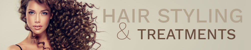 Hair styling & treatments